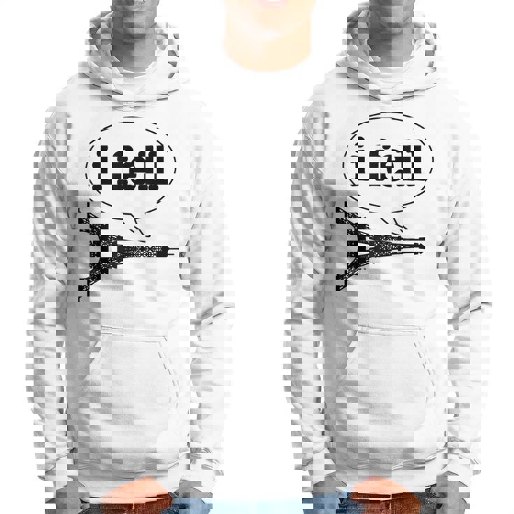 Paris I Fell Tour Eiffel Drôle France Souvenir Cadeau Français Sweat à capuche