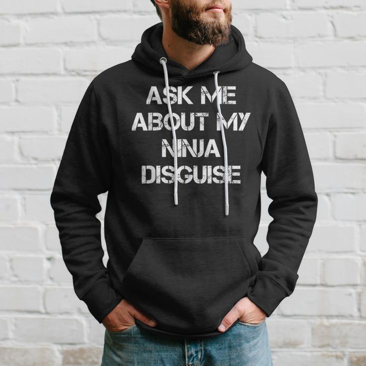 Ask Me About My Ninja Disguise Ninja Kapuzenpullover Geschenke für Ihn