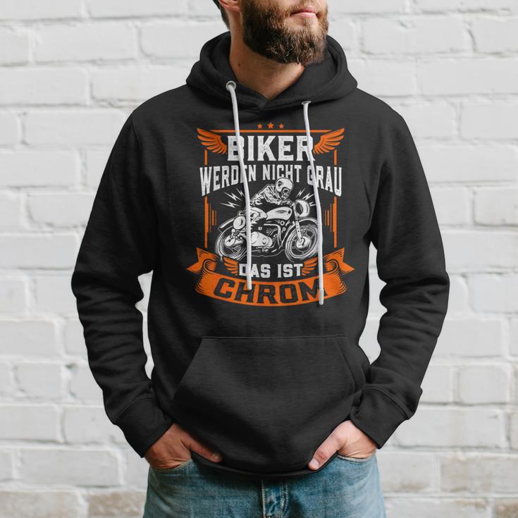 Biker Wird Nicht Grau Das Ist Chrome Ironie Fun Kapuzenpullover Geschenke für Ihn