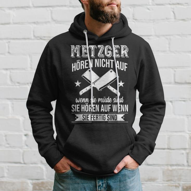 Butcher Hören Nicht Auf Wenn Sie Müde Sind Fleischer Hören Nicht Auf S Kapuzenpullover Geschenke für Ihn