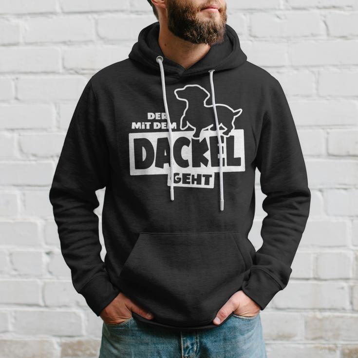 With The Dachshund Hunting Dog Goes Teckel Dog Training Kapuzenpullover Geschenke für Ihn