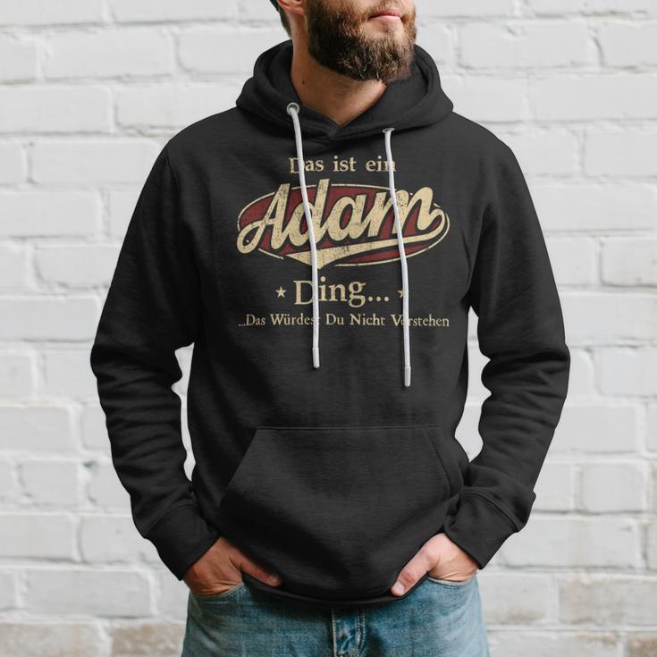 Das Ist Ein Adam Ding Das Würdest Du Nicht Verstehen Adam Name Kapuzenpullover Geschenke für Ihn