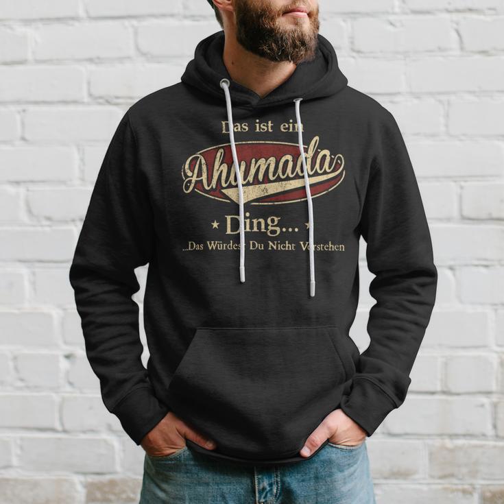 Das Ist Ein Ahumada Ding Das Würdest Du Nicht Verstehen Ahumada Name Kapuzenpullover Geschenke für Ihn