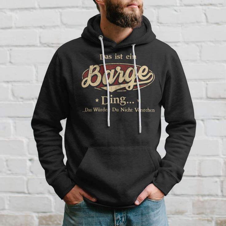 Das Ist Ein Barge Ding Das Würdest Du Nicht Verstehen Barge Name Kapuzenpullover Geschenke für Ihn