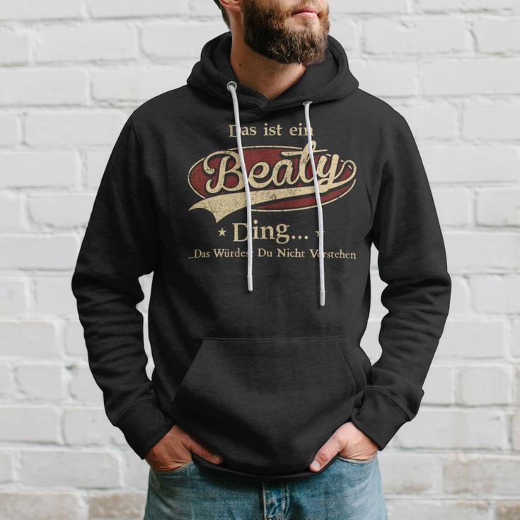 Das Ist Ein Beaty Ding Das Würdest Du Nicht Verstehen Beaty Name Kapuzenpullover Geschenke für Ihn