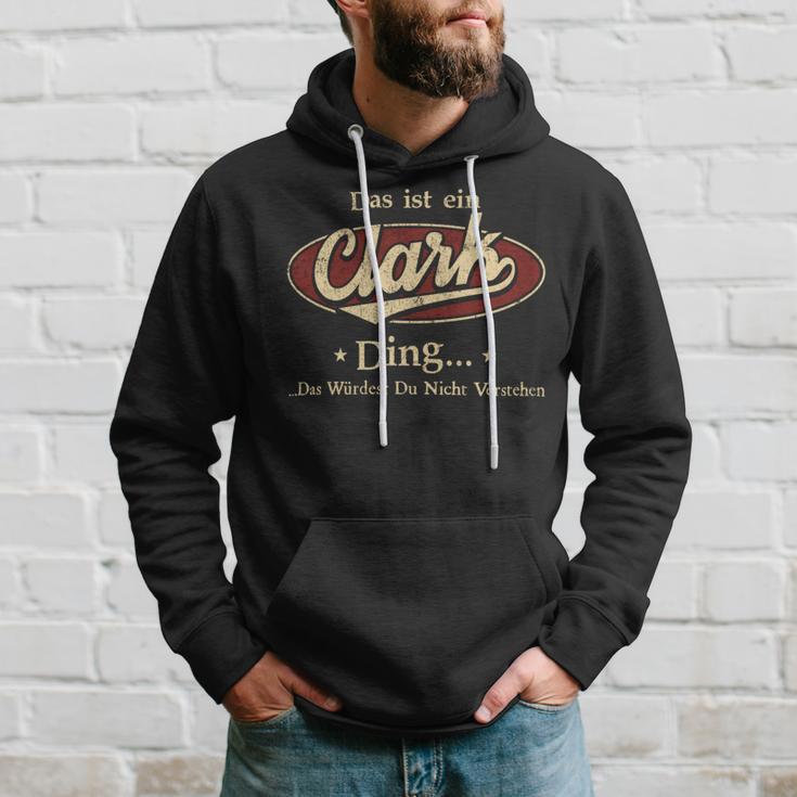 Das Ist Ein Clark Ding Das Würdest Du Nicht Verstehen Clark Name Kapuzenpullover Geschenke für Ihn