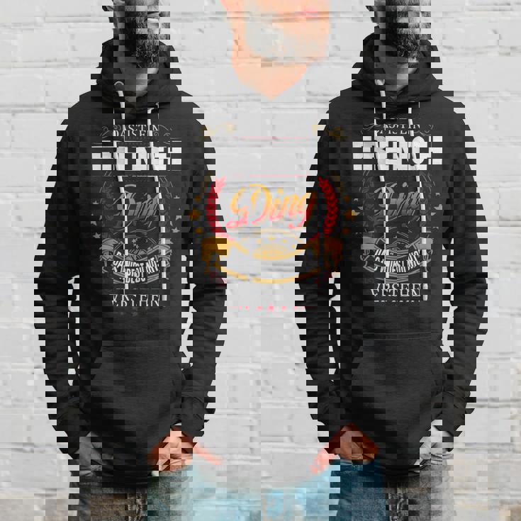 Das Ist Ein French Ding Das Würdest Du Nicht Verstehen French Name Kapuzenpullover Geschenke für Ihn