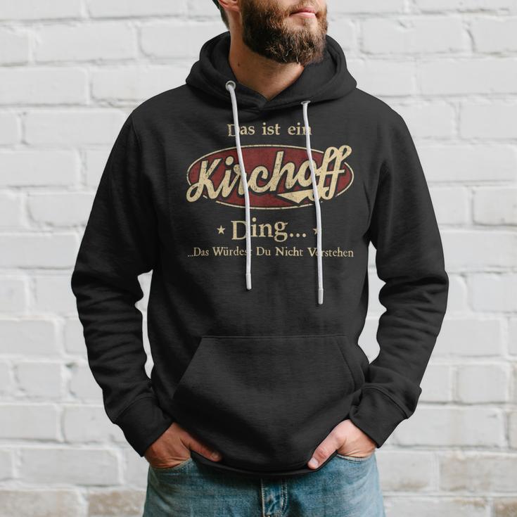 Das Ist Ein Kirchoff Ding Das Würdest Du Nicht Verstehen Kirchoff Name Kapuzenpullover Geschenke für Ihn