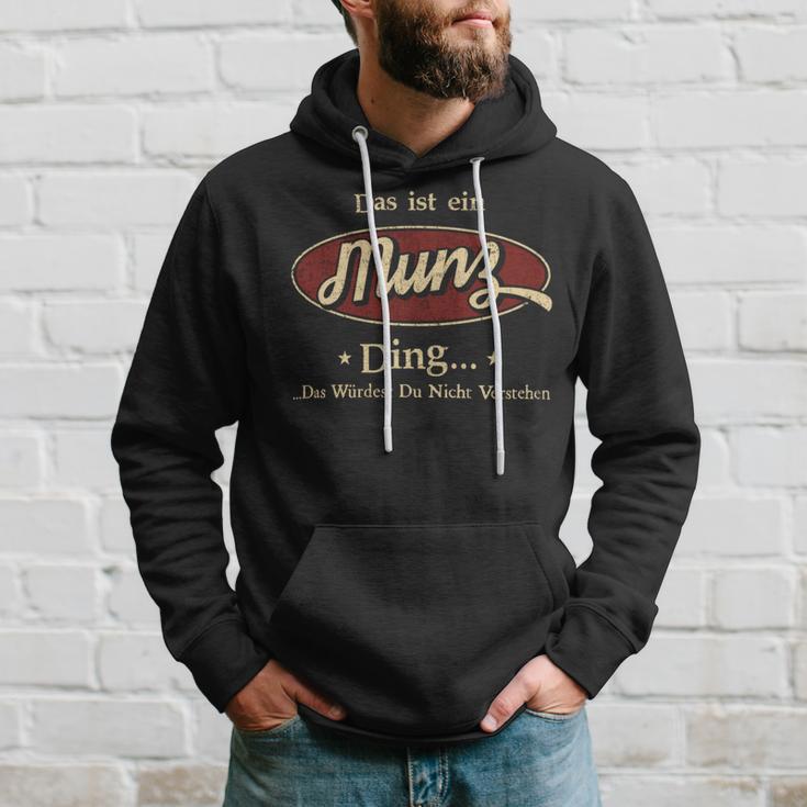 Das Ist Ein Munz Ding Das Würdest Du Nicht Verstehen Munz Name Kapuzenpullover Geschenke für Ihn