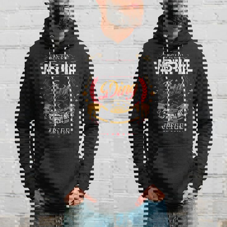 Das Ist Ein Westphal Ding Das Würdest Du Nicht Verstehen Westphal Name Kapuzenpullover Geschenke für Ihn