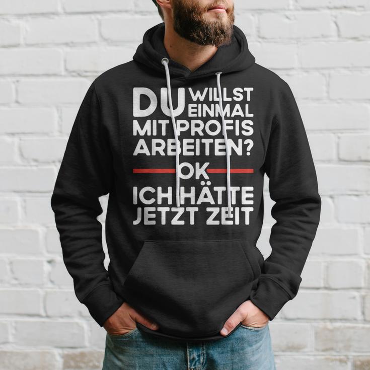 Einmal Mit Profis Arbeiten Baustelle Craftsman Kapuzenpullover Geschenke für Ihn