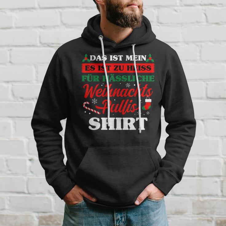 Es Ist Zu Heiss Für Ussliche Weihnachts Kapuzenpullover Geschenke für Ihn