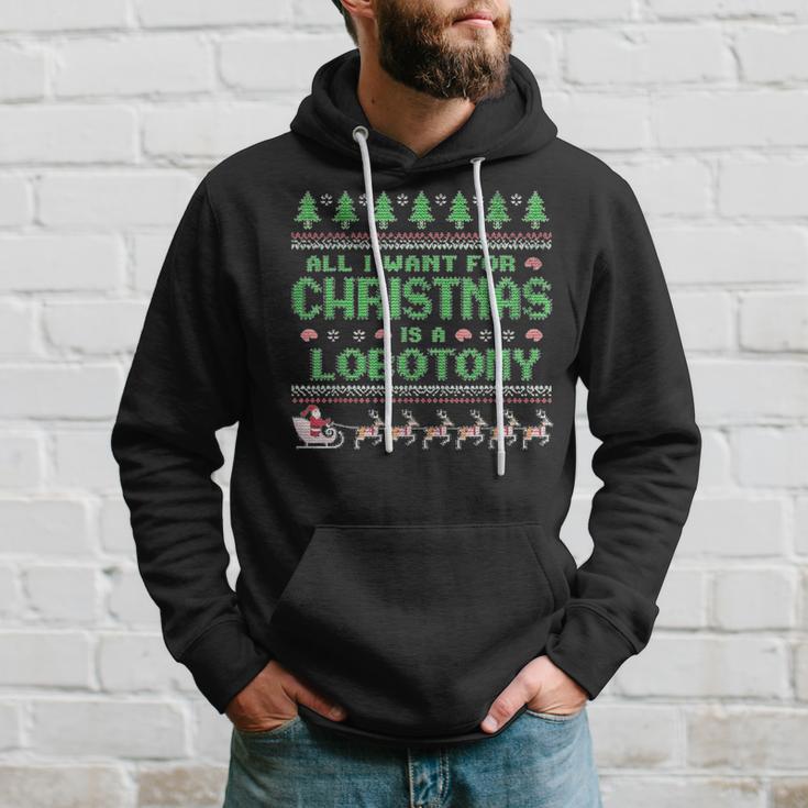 Everything I Wish For Christmas Is A Lobotomy Ugly Christmas Kapuzenpullover Geschenke für Ihn