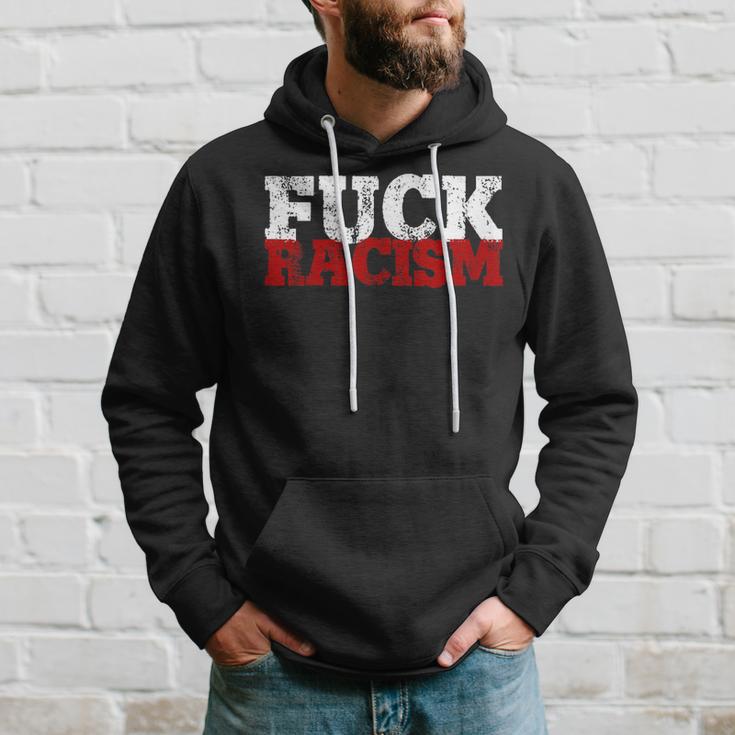 Fuck Racism I Against Nazis And Rassism Kapuzenpullover Geschenke für Ihn