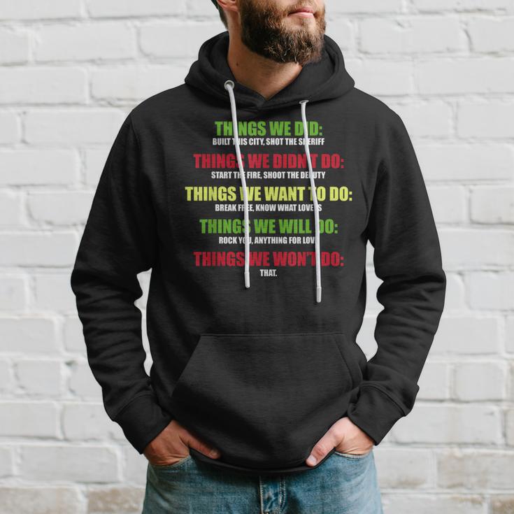 Music Things We Built In This City Shot The Sheriff Kapuzenpullover Geschenke für Ihn