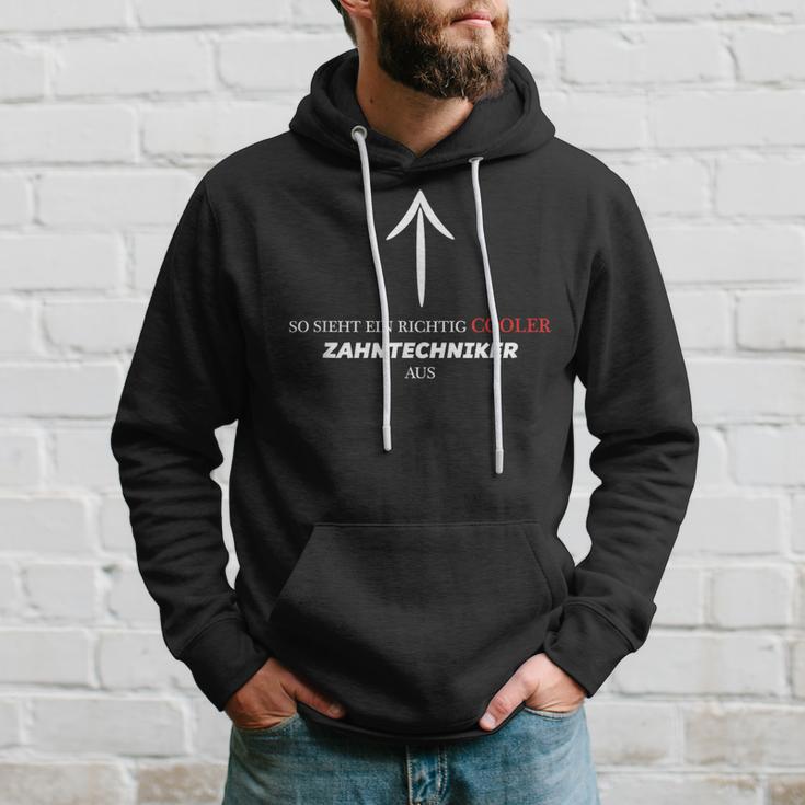 With Text So Looks Ein Richtig Cooler Zahntechniker Aus Kapuzenpullover Geschenke für Ihn