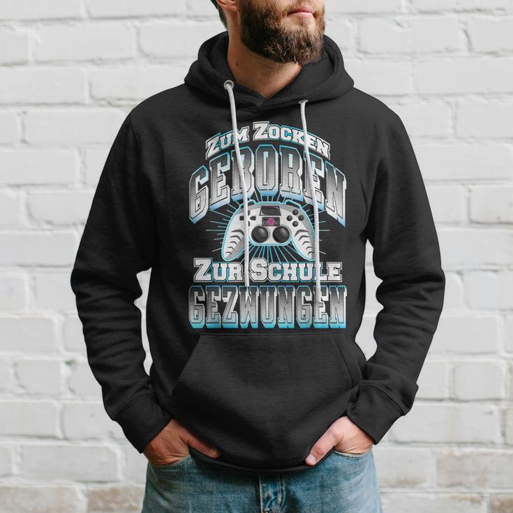 Gamer Zum Zocken Geboren Zur Schule Gezwungen Gaming Kapuzenpullover Geschenke für Ihn