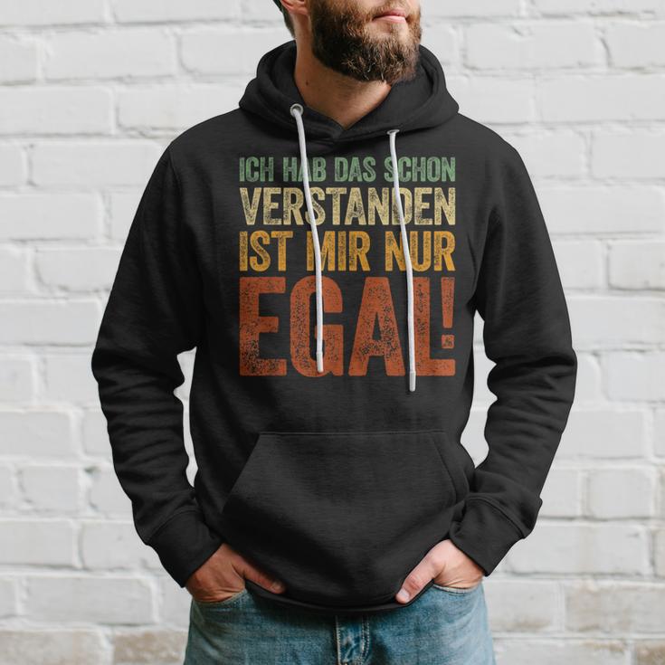 Ich Hab Das Schonerstanden Ist Mir Nur Egal Kapuzenpullover Geschenke für Ihn