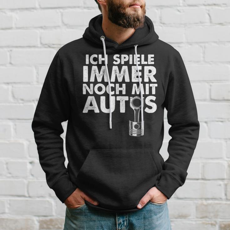 Ich Spiele Immer Noch Mit Autos Kapuzenpullover Geschenke für Ihn