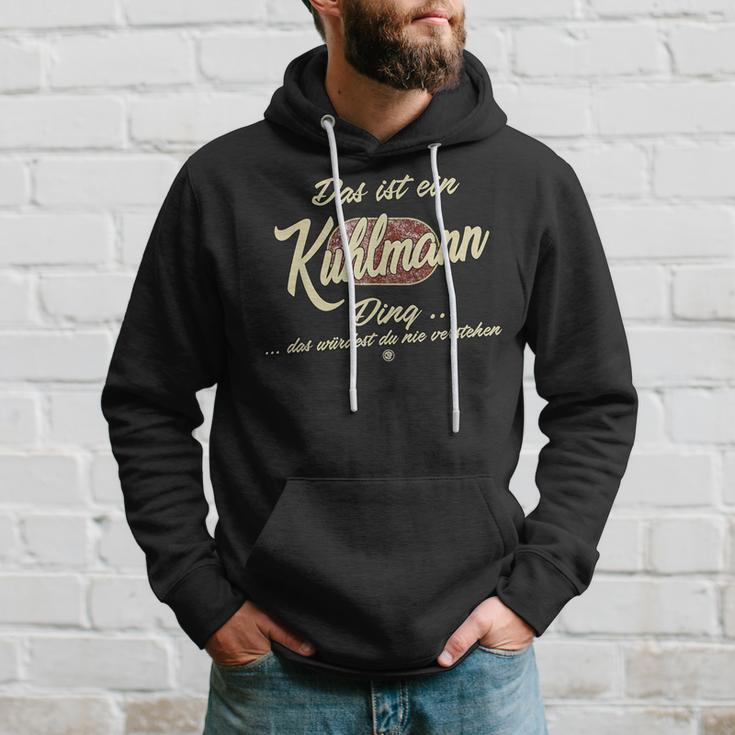 Kuhlmann Das Ist Ein Kuhlmann Kapuzenpullover Geschenke für Ihn