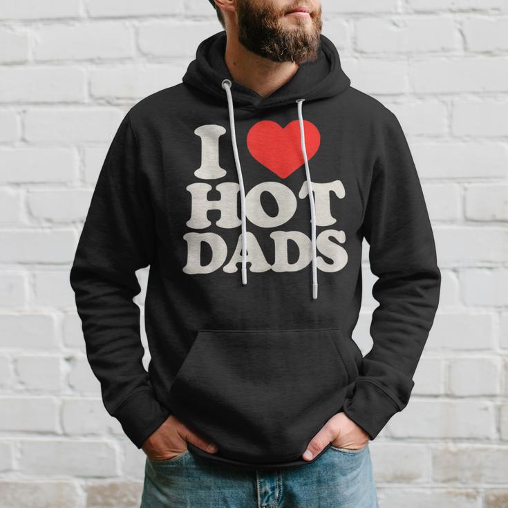 I Love Hot Dads I Heart Hot Dads I Adore Hot Dad Kapuzenpullover Geschenke für Ihn