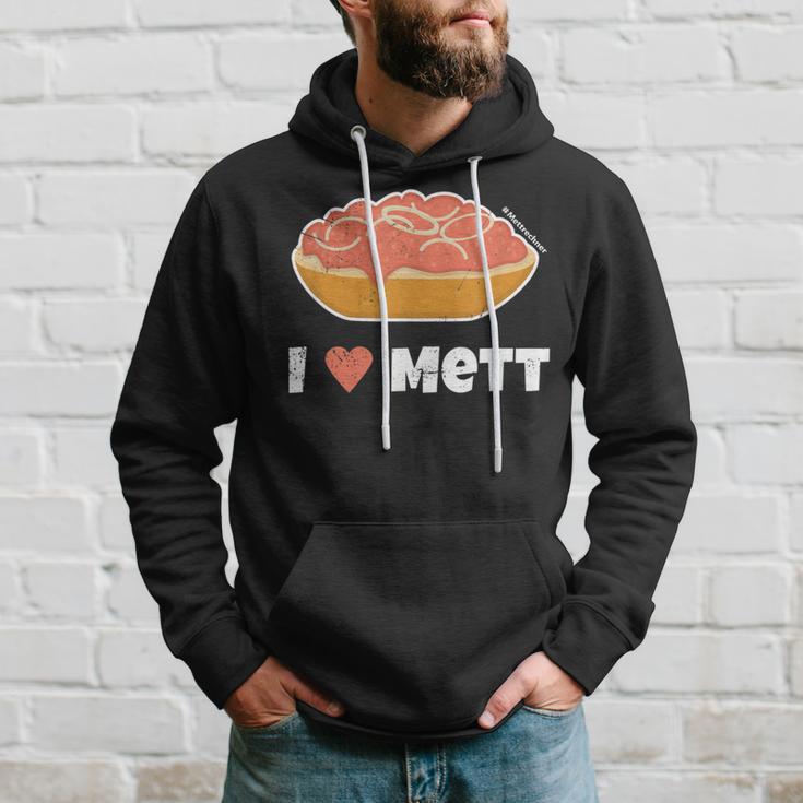 I Love Mett Original Mettrechner Item And More Kapuzenpullover Geschenke für Ihn