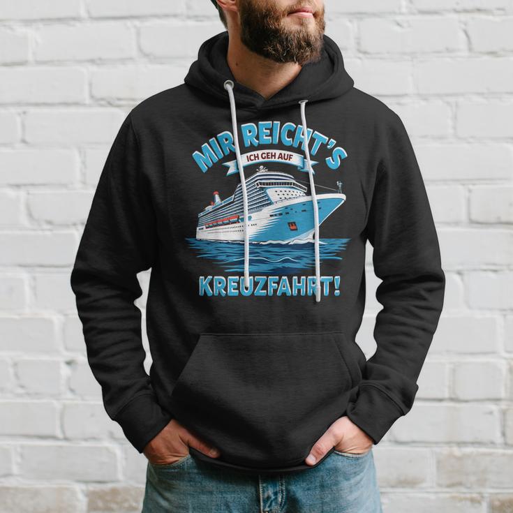 Mir Reicht's Ich Geh Auf Kreuzfahrtschiff Kapuzenpullover Geschenke für Ihn