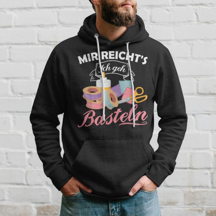 Mir Reicht's Ich Geh Crafts Hobby Hobbyist Slogan Kapuzenpullover Geschenke für Ihn