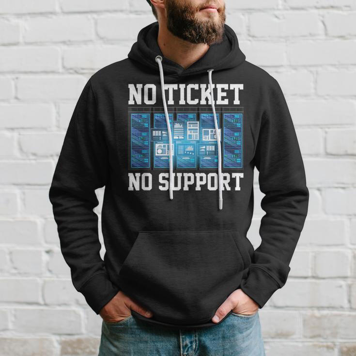 No Ticket No Support Computer Science Work Job Admin Kapuzenpullover Geschenke für Ihn