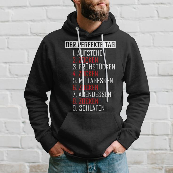 The Perfect Day As A Gamer Gaming Kapuzenpullover Geschenke für Ihn