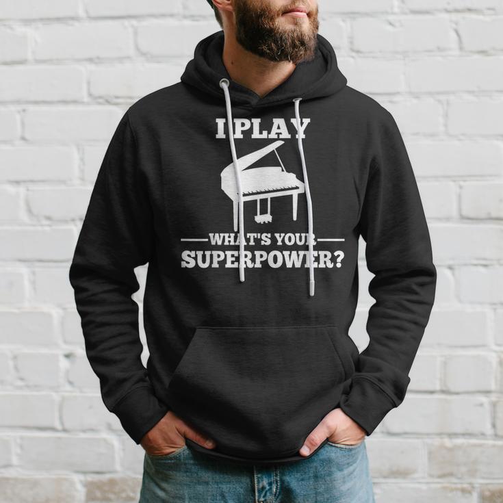 I Play Piano What Is Your Superpower Kapuzenpullover Geschenke für Ihn