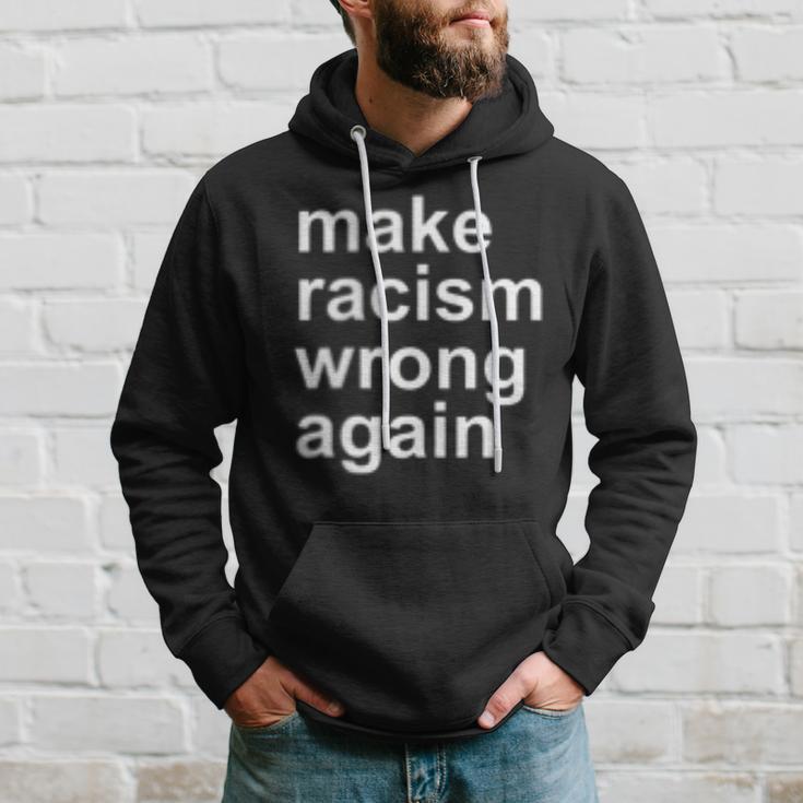 Make Racism Wrong Again Kapuzenpullover Geschenke für Ihn