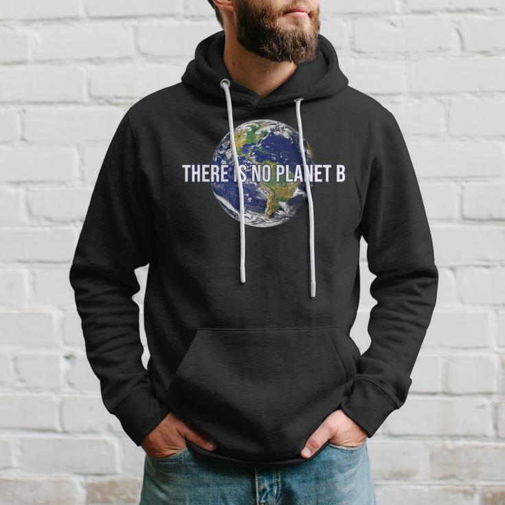 There Is No Planet B Climate Protection Environmental Protection Earth Kapuzenpullover Geschenke für Ihn