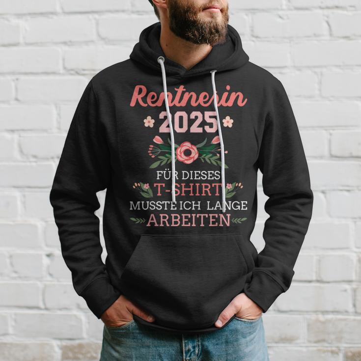 Rentnerin 2025 Had To Work Long For Retirement And Retirement Kapuzenpullover Geschenke für Ihn