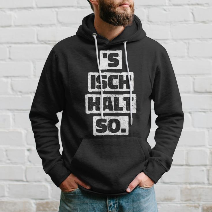 S Isch Halt So Cool And Kapuzenpullover Geschenke für Ihn