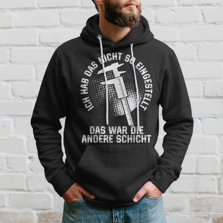 Zerspaner Das War Die Andere Schicht Zerspanungsmechaniker Kapuzenpullover Geschenke für Ihn