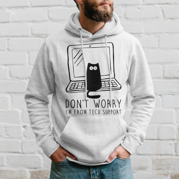 Don't Worry I'm From Support Tech Cat Lover Gray Kapuzenpullover Geschenke für Ihn