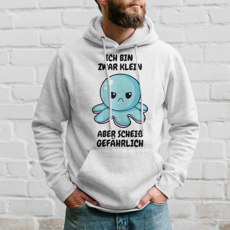 Ich Bin Zwar Klein Aber Scheiß Gefährlich Oktopus Kapuzenpullover Geschenke für Ihn