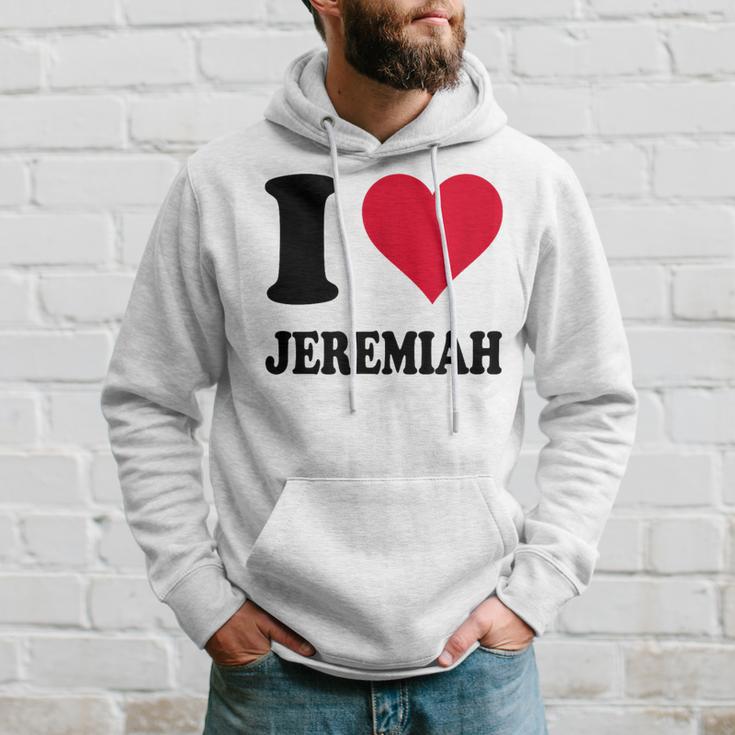 I Love Jeremiah Kapuzenpullover Geschenke für Ihn