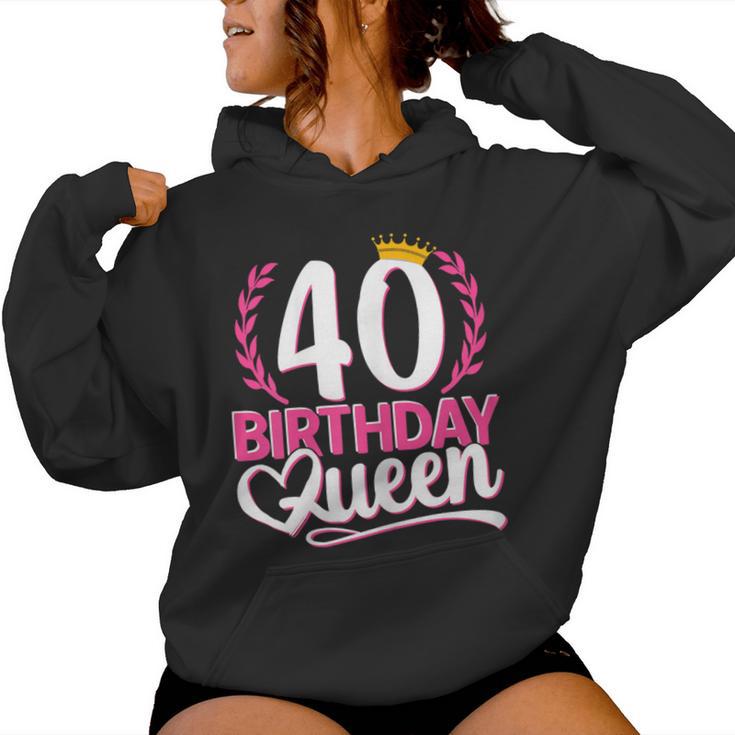 40 Años 40 Cumpleaños Birthday Queen 40 Sudadera con capucha para mujer