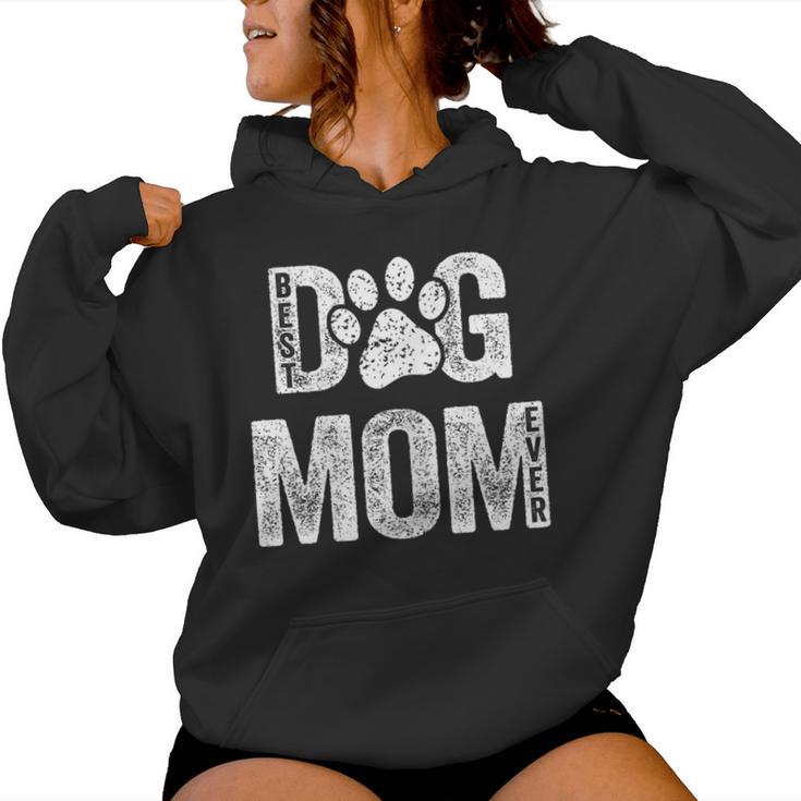 Best Dog Mom Ever Es Mamá Perros Amantes Perros Mamá Perro Sudadera con capucha para mujer