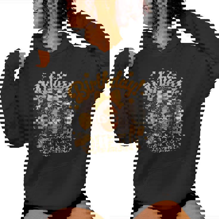 Birthday Queen Black Woman Afro Girl Afrocentric Birthday Women Hoodie