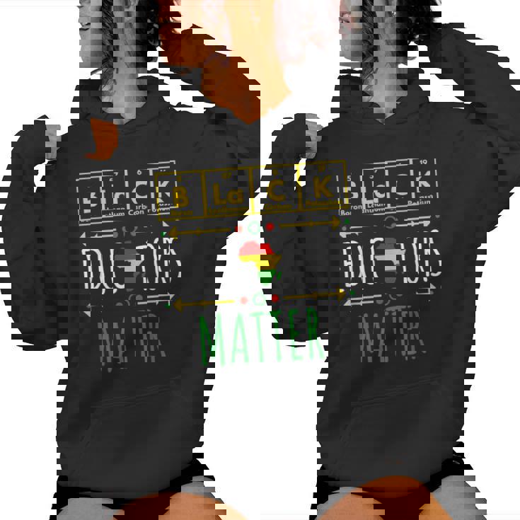 Black Educators Matter Black History Month Teacher Periodic Women Hoodie