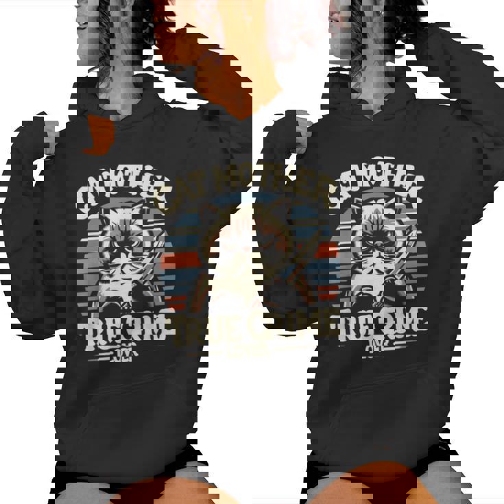 Cat Mother True Crime Lover Retro True Crime And Cats Sudadera con capucha para mujer