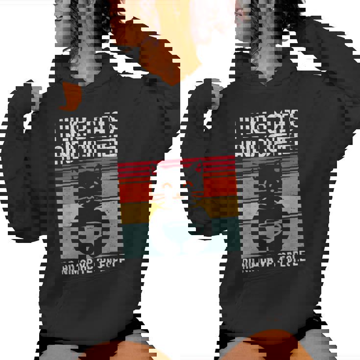I Like Cats And Coffee And Maybe 3 People Love Cats Sudadera con capucha para mujer