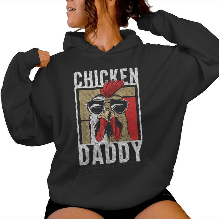 Chicken Daddy A Fun For Every Cockerel In The Basket S Kapuzenpullover für Damen