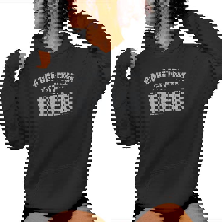 Of Course I'm Right I'mivian Prénom Sarcastic Surnom Sweat à capuche femme