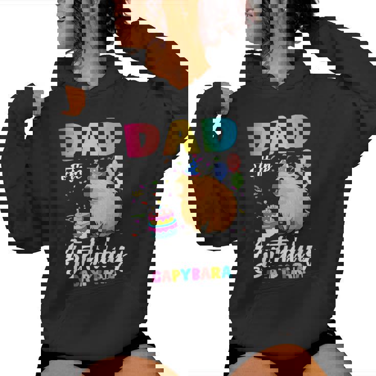 Dad Of The Birthday Capybara Girl Bday Party Family Women Hoodie