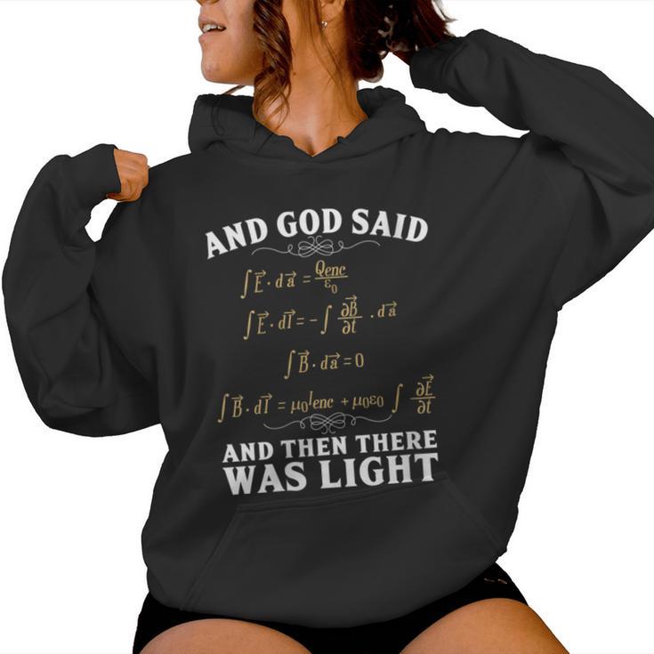 Dios Dijo Y Luego Había Luz Maxwell Ecuación Matemáticas Geek Cuello Sudadera con capucha para mujer
