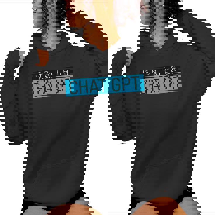 Divertido Regalo Para El Día Del Padre Nerd Para Hombre Chat Gpt Broma Gimnasio Regalo Sudadera con capucha para mujer
